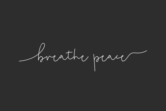 Breathe Peace: A Signature Font for Calm Branding