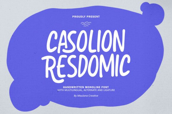 Casolion Resdomic: A Playful Handwritten Typeface