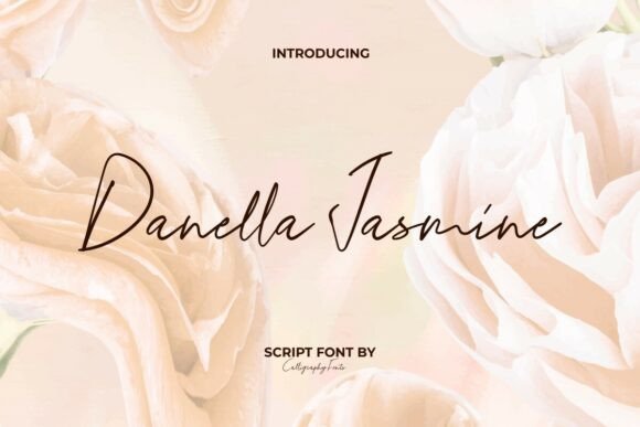 Danella Jasmine: A Script Font for Clear Campaigns