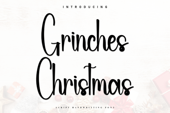 Grinches Christmas: A Handwritten Font for Editorial Design