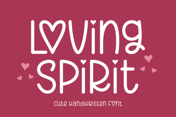 Loving Spirit Font: A Branding Review