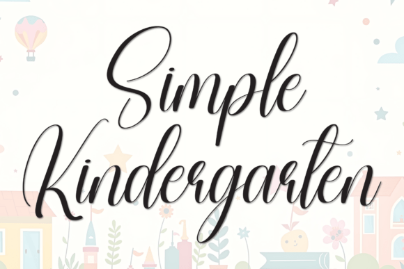 Simple Kindergarten: A Versatile Script Font for Crafters