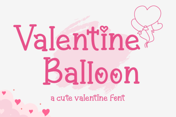 Valentine Balloon Font for Branding